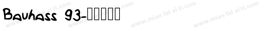 Bauhass 93字体转换